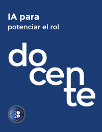 IA para potenciar el rol docente